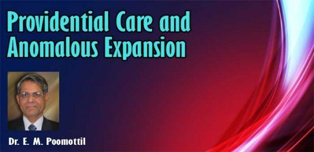 Providential Care and Anomalous Expansion (Poem: Dr. E. M. Poomottil)